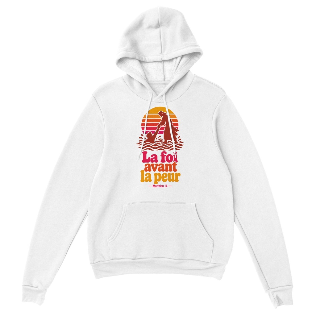 « La foi avant la peur » — Sweat à capuche unisexe | Matthieu 14 (Blanc, S)