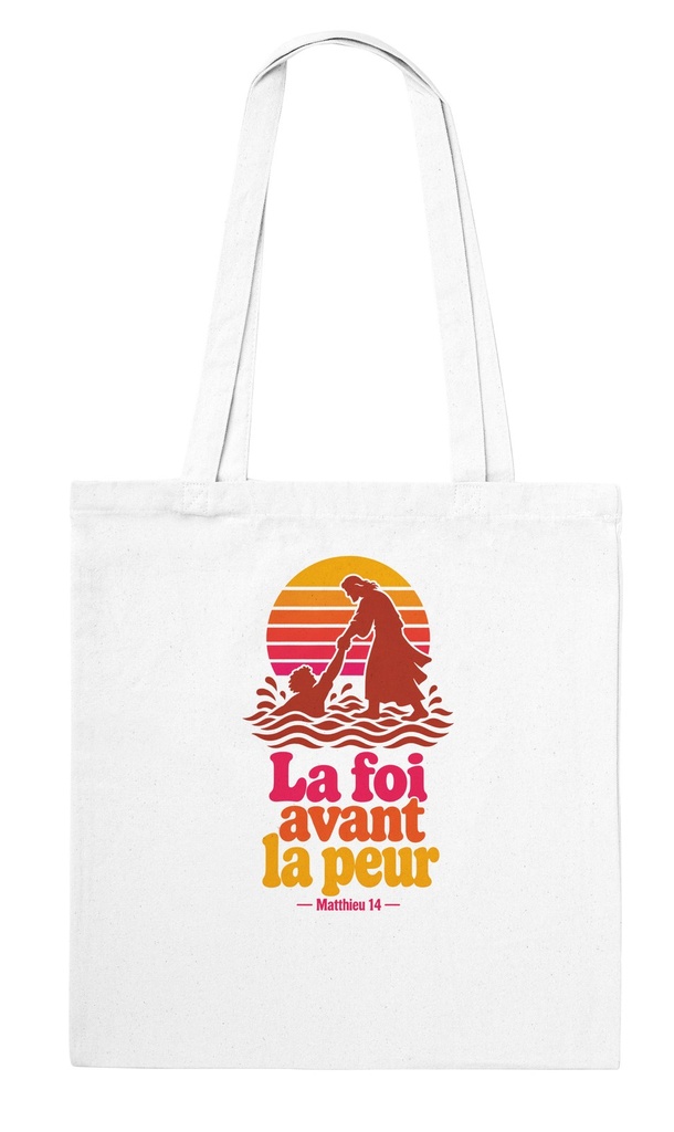« La foi avant la peur » — Tote bag en coton | Matthieu 14 (Blanc)