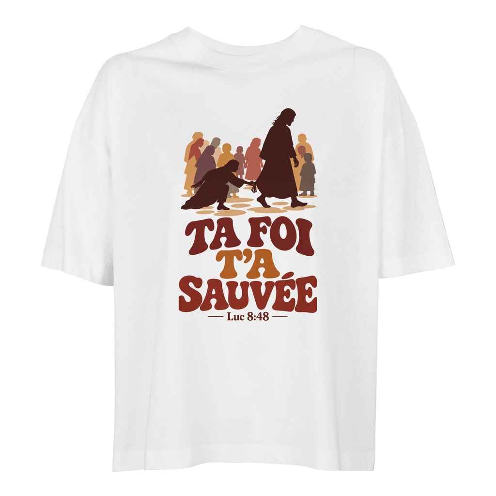 « Ta foi t'a sauvée » — T-shirt ample femme | Luc 8 (Blanc, XS)