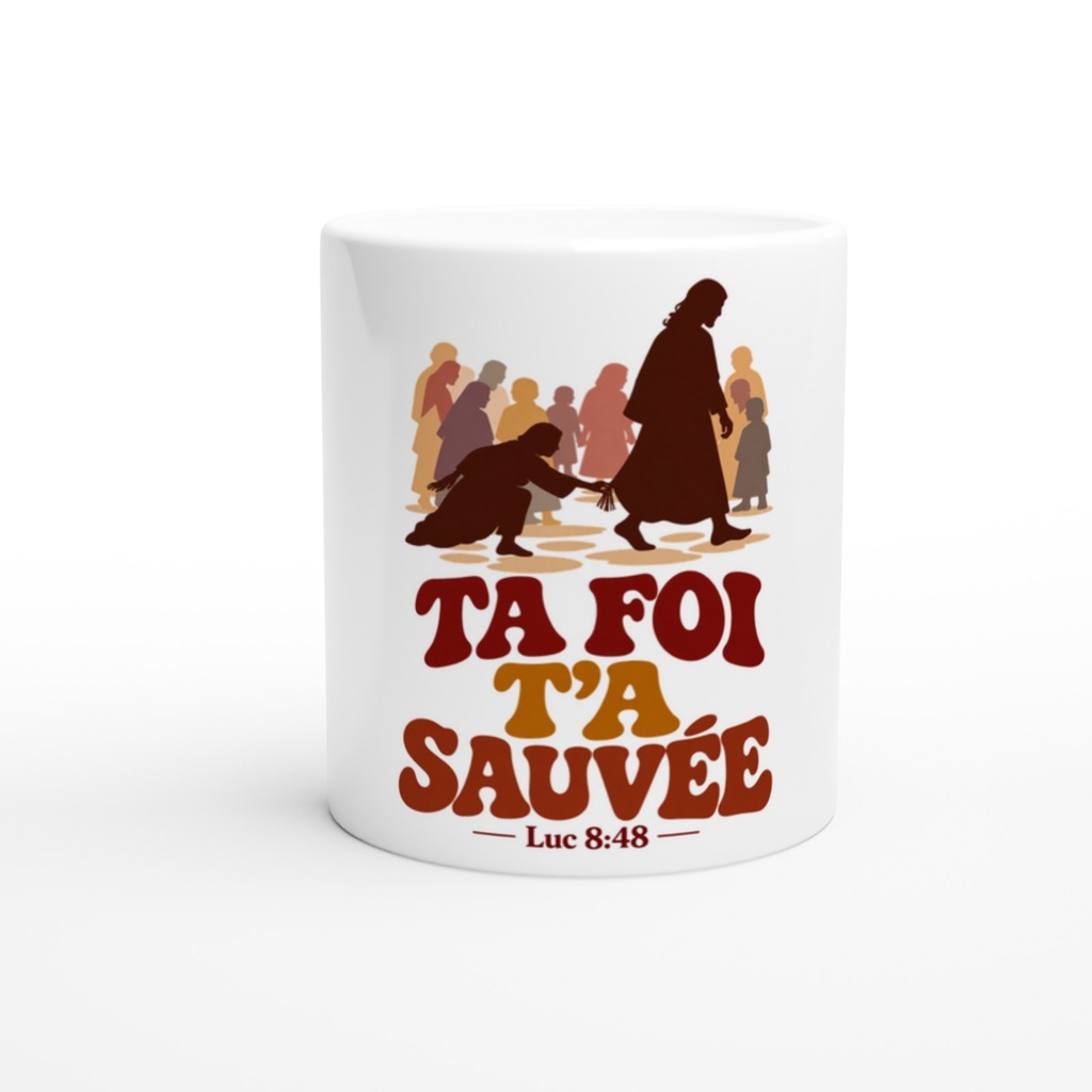 « Ta foi t'a sauvée » — Tasse en céramique | Luc 8