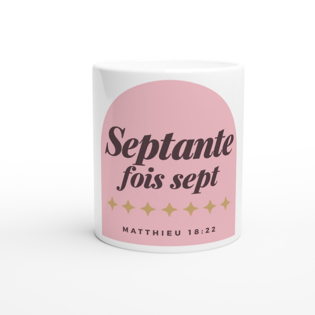 « Septante fois sept » — Tasse en céramique | Matthieu 18:22