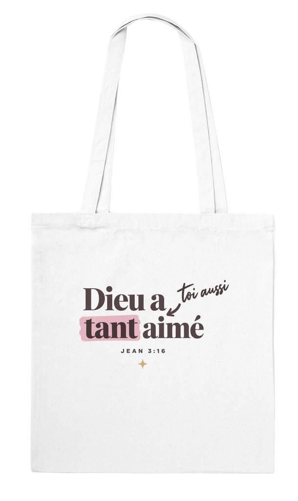 « Dieu a tant aimé » — Tote bag en coton | Jean 3:16 (Blanc)