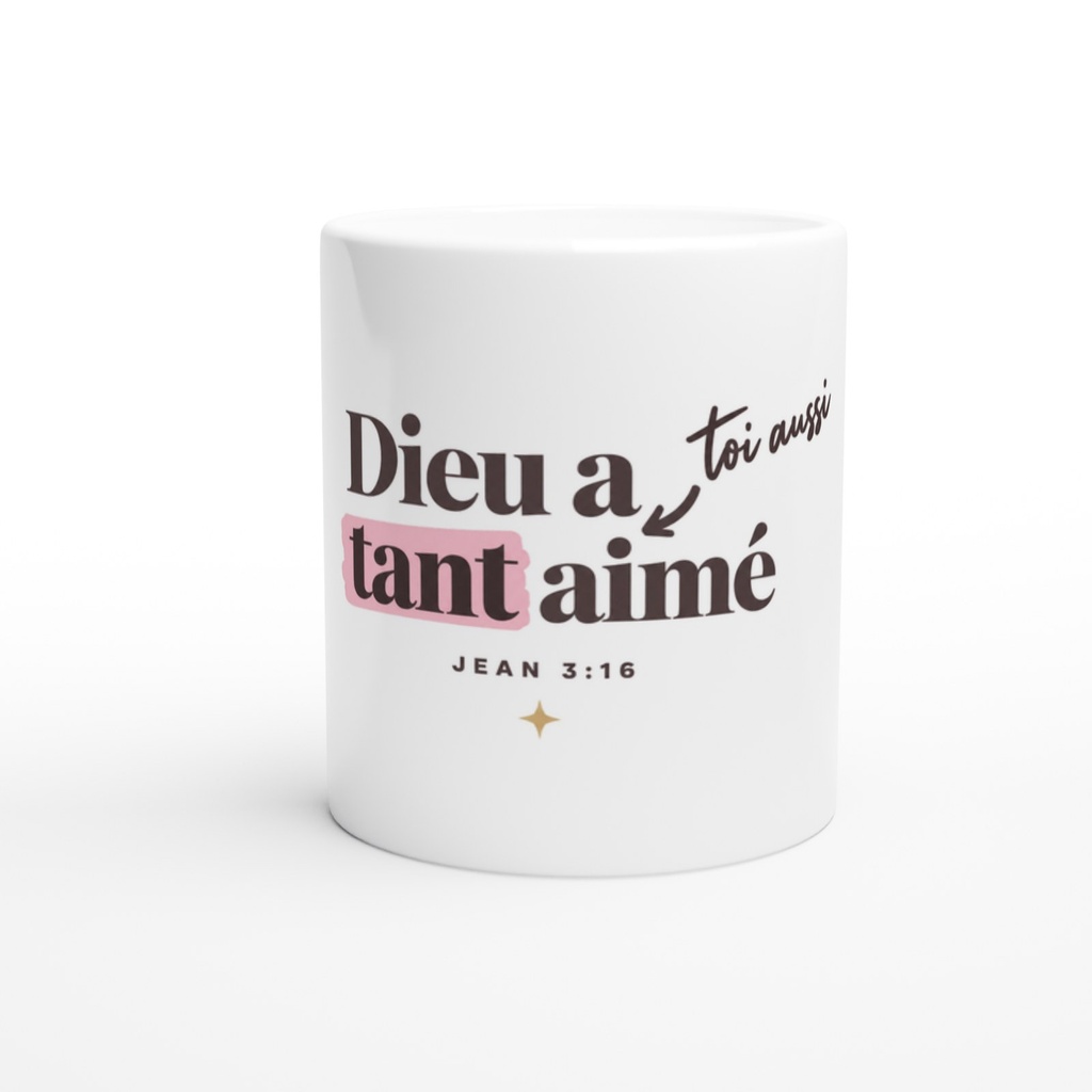 « Dieu a tant aimé » — Tasse en céramique | Jean 3:16