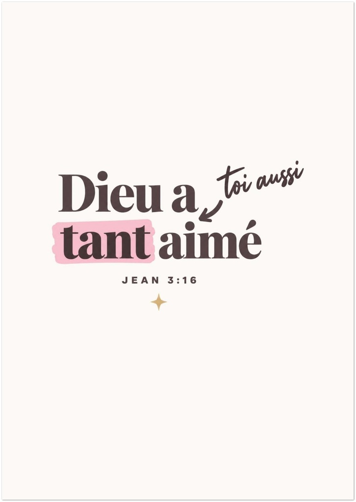 « Dieu a tant aimé » — Affiche A4 ou A3 | Jean 3:16 (A3 (29,7 × 42 cm))