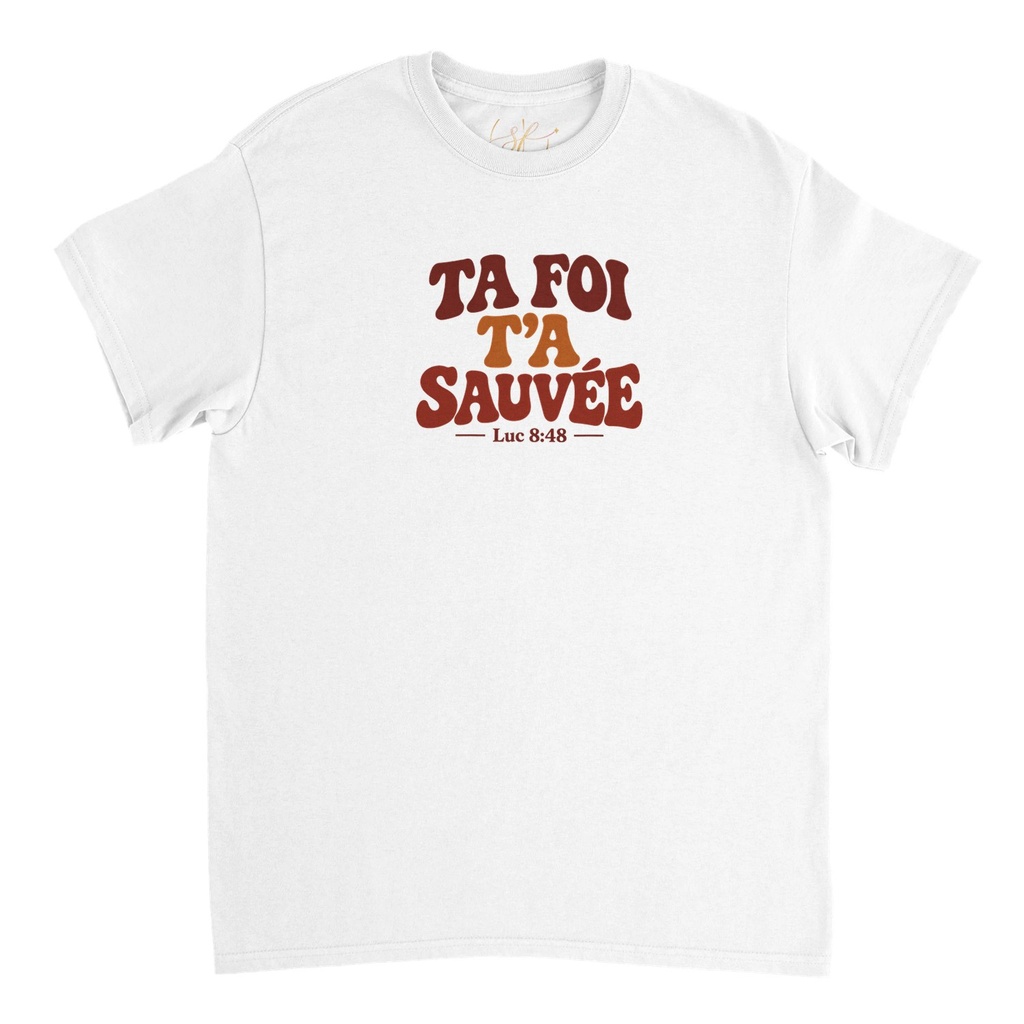 « Ta foi t'a sauvée » — T-shirt unisexe recto-verso | Luc 8 (Blanc, S)