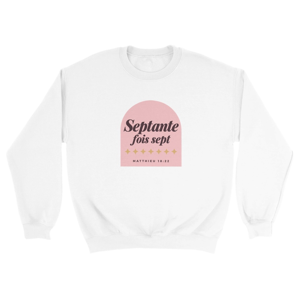 « Septante fois sept » — Sweat unisexe recto-verso | Matthieu 18:22 (Blanc, S)