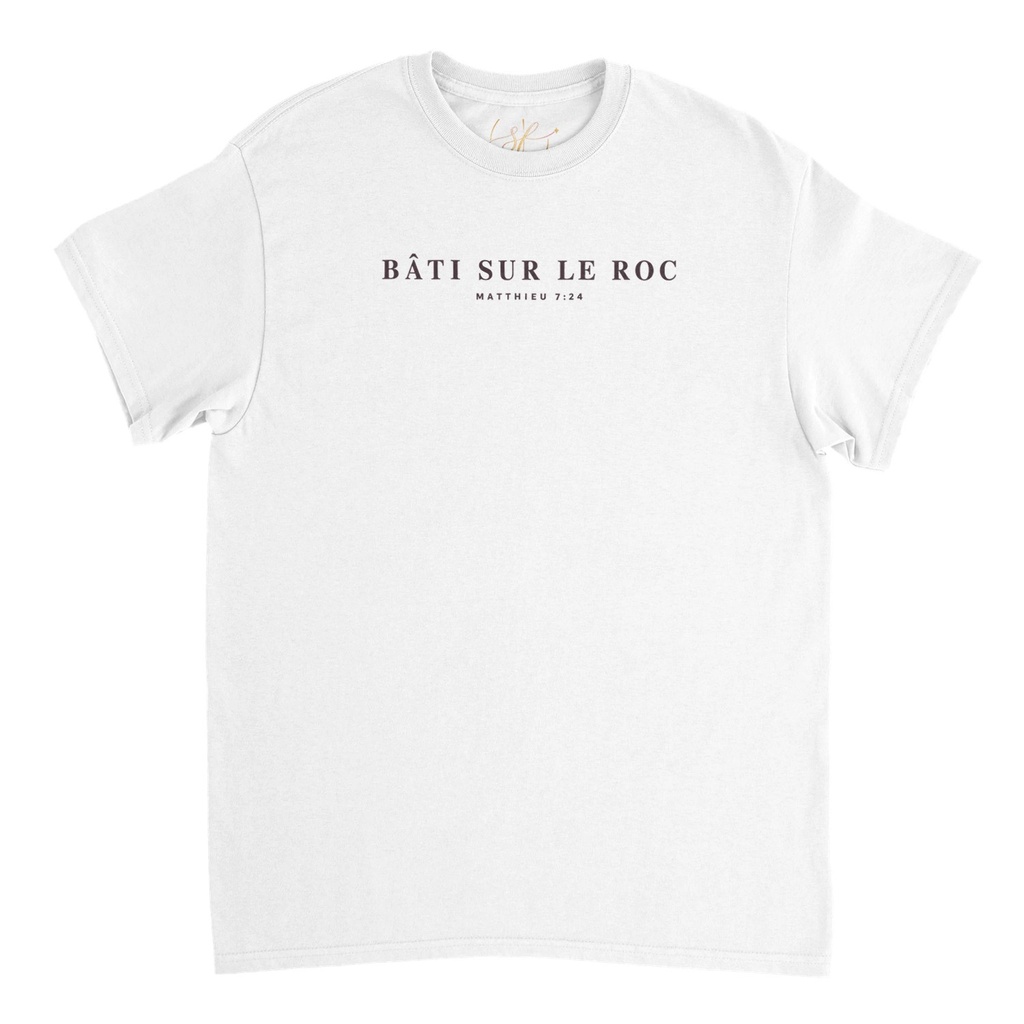 « Bâti sur le roc » — T-shirt unisexe recto-verso | Matthieu 7:24 (Blanc, S)